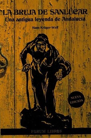 BRUJA DE SANLÚCAR, LA | 9788409257898 | KRUGER-WELF, HANS