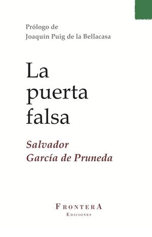 PUERTA FALSA, LA | 9788409391233 | GARCÍA DE PRUNEDA,SALVADOR