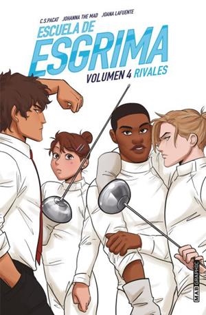 ESCUELA DE ESGRIMA. VOLUMEN 4 | 9788418712111 | LAFUENTE, JOANA / PACAT, C. S. / THE MAD, JOHANNA
