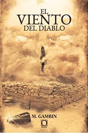 VIENTO DEL DIABLO, EL | 9788412378153 | GAMBIN GARCIA, MARIANO