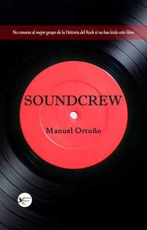 SOUNDCREW | 9788412508130 | ORTUÑO, MANUEL