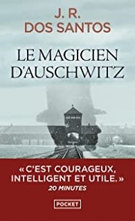 MAGICIEN D'AUSCHWITZ, LE | 9782266322522 | DOS SANTOS, J. R.