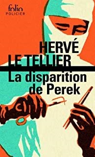 DISPARITION DE PEREK, LA | 9782072965227 | LE TELLIER, HERVÉ
