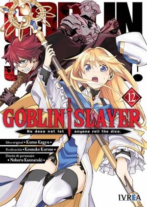 GOBLIN SLAYER 12 | 9788419383501 | KAGYU, KUMO / KUROSE, KOUSUKE / KANNATUKI, NOBORU