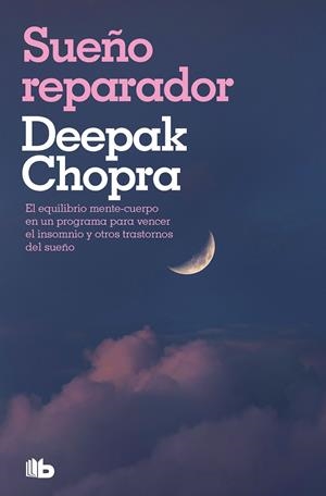 SUEÑO REPARADOR | 9788413145402 | CHOPRA, DEEPAK