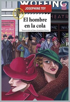 HOMBRE EN LA COLA, EL (INSPECTOR ALAN GRANT 1) | 9788418918124 | TEY, JOSEPHINE