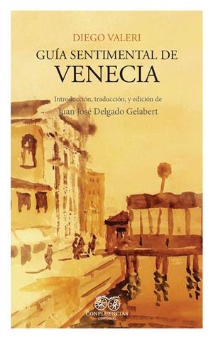 GUÍA SENTIMENTAL DE VENECIA | 9788412455960 | VALERI, DIEGO