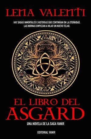 LIBRO DEL ASGARD, EL | 9788417932442 | VALENTI, LENA