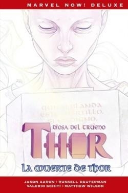MARVEL NOW! DELUXE. THOR DE JASON AARON 06 : LA MUERTE DE THOR | 9788411016582 | AARON, JASON