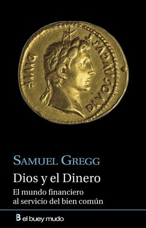 DIOS Y EL DINERO | 9788417703066 | GREGG, SAMUEL
