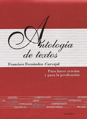 ANTOLOGÍA DE TEXTOS | 9788482397931 | FERNÁNDEZ-CARVAJAL, FRANCISCO