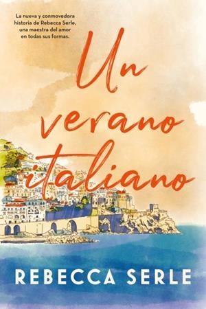 VERANO ITALIANO, UN | 9788417421663 | SERLE, REBECCA