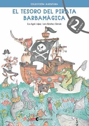 TESORO DEL PIRATA BARBAMÁGICA 2, EL | 9788418427275 | AYNÉ I LÓPEZ, EVA