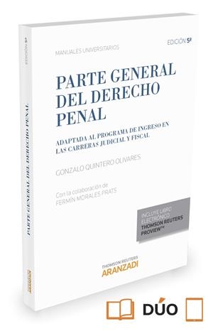 PARTE GENERAL DEL DERECHO PENAL (PAPEL + E-BOOK) | 9788490988411 | MORALES PRATS, FERMÍN / QUINTERO OLIVARES, GONZALO
