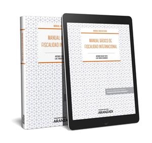 MANUAL BÁSICO DE FISCALIDAD INTERNACIONAL (PAPEL + E-BOOK) | 9788413082257 | CUBERO TRUYO, ANTONIO / TORIBIO BERNÁRDEZ, LUIS