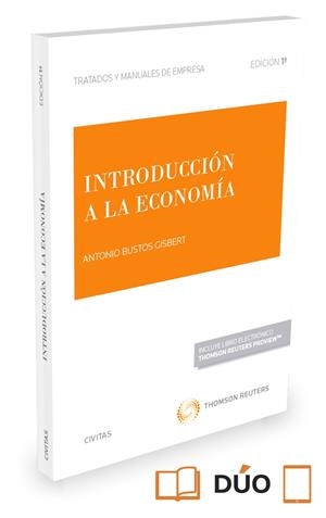 INTRODUCCIÓN A LA ECONOMÍA (PAPEL + E-BOOK) | 9788491526223 | BUSTOS GISBERT, ANTONIO