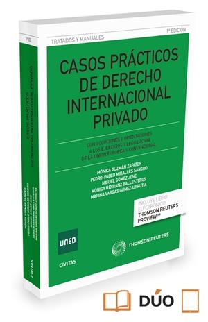 CASOS PRÁCTICOS DE DERECHO INTERNACIONAL PRIVADO (PAPEL + E-BOOK) | 9788491355960 | GÓMEZ JENE, MIGUEL / GUZMÁN ZAPATER, MÓNICA / HERRANZ BALLESTEROS, MÓNICA