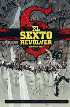SEXTO REVÓLVER 02, EL | 9788467952070 | BUNN, CULLEN