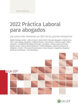 2022 PRÁCTICA LABORAL PARA ABOGADOS | 9788419032393