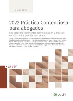 2022 PRÁCTICA CONTENCIOSA PARA ABOGADOS | 9788419032454