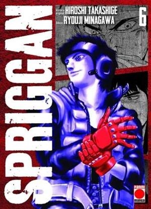 SPRIGGAN 06 | 9788411016797 | HIROSHI, TAKASHIGE / RYOJI, MINAGAWA