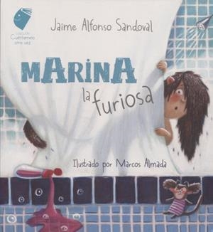 MARINA LA FURIOSA | 9786078306046 | SANDOVAL, JAIME ALFONSO