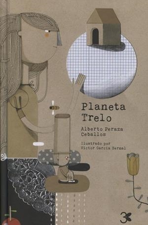 PLANETA TRELO | 9786078306251 | PERAZA, ALBERTO