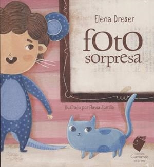 FOTO SORPRESA | 9786078306015 | DRESER, ELENA