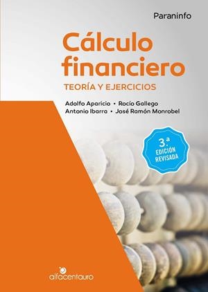 CALCULO FINANCIERO. TEORIA Y EJERCICIOS (3 ED) | 9788428340342 | APARICIO, ADOLFO