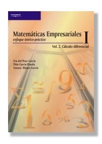 MATEMÁTICAS EMPRESARIALES. VOL. 2 CÁLCULO DIFERENCIAL | 9788497321723 | BLANCO GARCIA