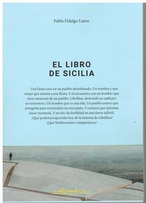 LIBRO DE SICILIA, EL (EDICION BILINGUE) | 9788490414262 | FIDALGO LAREO, PABLO