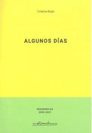 ALGUNOS DIAS | 9788490414231 | ROJAS, CRISTINA