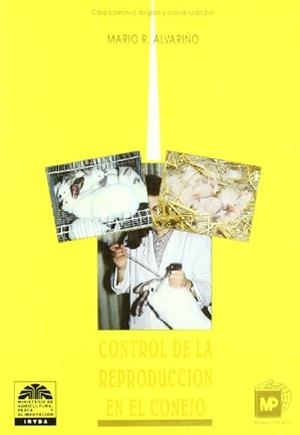 CONTROL DE LA REPRODUCCIÓN EN EL CONEJO | 9788471144485 | RODRIGUEZ ALVARIÑO, JOSE MARIO