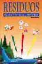 RESIDUOS. GUÍA TÉCNICO-JURÍDICA | 9788471147523 | BAUTISTA PAREJO, CARMEN