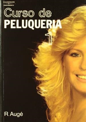 CURSO DE PELUQUERÍA. TOMO 1 | 9788428313674 | AUGE, R.