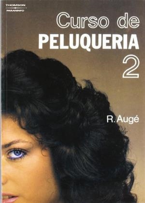 CURSO DE PELUQUERÍA. TOMO 2 | 9788428313704 | AUGE, R.