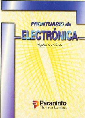 PRONTUARIO DE ELECTRÓNICA | 9788428326933 | GRABOWSKI, BOGDAN