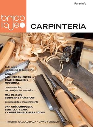 CARPINTERÍA. BRICOLAJE | 9788428327831 | GALLAUZIAUX, THIERRY / FEDULLO, DAVID