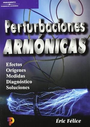 PERTURBACIONES ARMÓNICAS | 9788428328272 | FELICE, ERIC