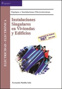 INSTALACIONES SINGULARES EN VIVIENDAS Y EDIFICIOS | 9788497320252 | MATILLA SOLIS, FERNANDO