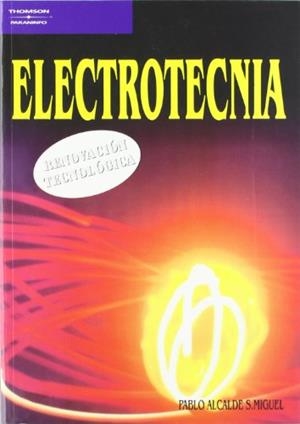 ELECTROTECNIA | 9788497321372 | ALCALDE SAN MIGUEL, PABLO