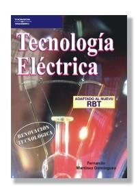 TECNOLOGÍA ELÉCTRICA | 9788428328593 | MARTINEZ DOMINGUEZ, FERNANDO