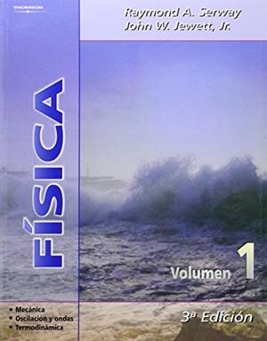 FÍSICA VOLUMEN 1 | 9788497321686 | SERWAY, RAYMOND A. / JEWETT J.R., JOHN W.