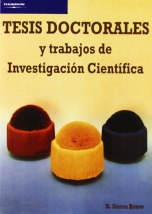 TESIS DOCTORALES Y TRABAJOS DE INVESTIGACIÓN CIENTÍFICA | 9788497321389 | SIERRA BRAVO, RESTITUTO