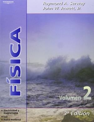 FÍSICA VOLUMEN 2 | 9788497321693 | SERWAY, RAYMOND A. / JEWETT J.R., JOHN W.