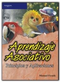 APRENDIZAJE ASOCIATIVO. PRINCIPIOS Y APLICACIONES | 9788497320696 | FROUFE TORRES, MANUEL
