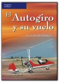 AUTOGIRO Y SU VUELO, EL | 9788428329132 | ROSELLO VERDAGUER, FERNANDO