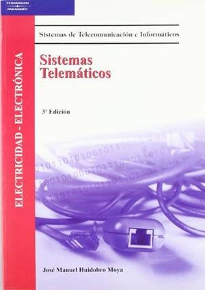 SISTEMAS TELEMÁTICOS | 9788497323116 | HUIDOBRO MOYA, JOSÉ MANUEL