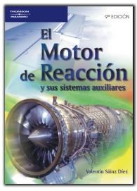 MOTOR DE REACCIÓN Y SUS SISTEMAS AUXILIARES, EL | 9788428329392 | SAINZ DIEZ, VALENTIN
