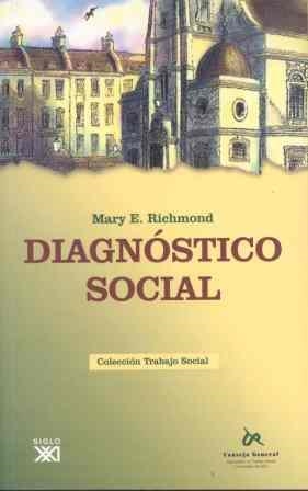 DIAGNÓSTICO SOCIAL. COLECCIÓN CGTS | 9788432312250 | RICHMOND, MARY